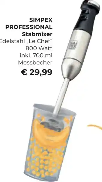 Interspar SIMPEX PROFESSIONAL Stabmixer inkl. 700 ml Angebot