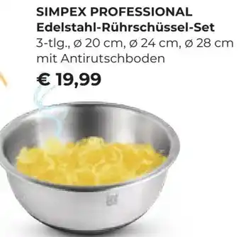 Interspar SIMPEX PROFESSIONAL Edelstahl-Rührschüssel-Set 3-tlg., Ø 20 cm, Ø 24 cm, Ø 28 cm mit Antirutschboden Angebot