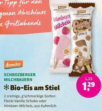 Denn's Biomarkt SCHROZBERGER MILCHBAUERN *Bio-Eis am Stiel 2 cremige, g'schmackige Sorten: Flecki Vanille Schoko oder Himbeer-Milcheis, Angebot