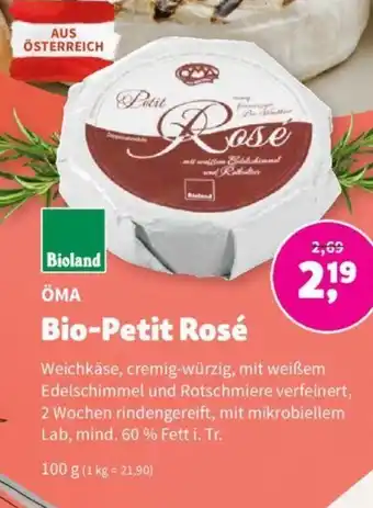 Denn's Biomarkt Bioland ÖMA Bio-Petit Rosé 100g Angebot