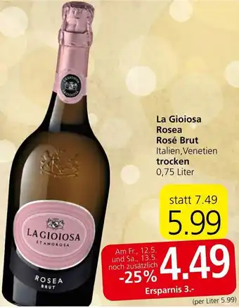 Spar La Gioiosa Rosea Rosé Brut trocken 0,75 Liter Angebot
