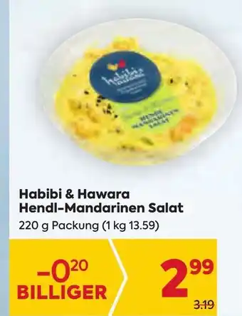 Billa Habibi & Hawara Hendl-Mandarinen Salat 220 g Packung (1 kg 13.59) Angebot