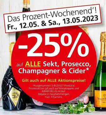 SPAR Gourmet Das Prozent-Wochenend'! Fr., 12.05. & Sa., 13.05.2023 auf ALLE Sekt, Prosecco, Champagner & Cider* Angebot