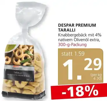 SPAR Gourmet DESPAR PREMIUM TARALLI Knabbergebäck mit 4% nativem Olivenöl extra, 300-g-Packung Angebot