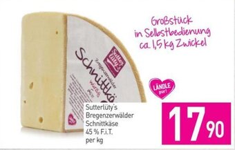 Sutterlüty Sutterlüty's Bregenzerwälder Schnittkäse 45% F.I.T. per kg Angebot