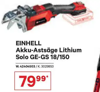 Lagerhaus EINHELL Akku-Astsäge Lithium Solo GE-GS 18/150 Angebot