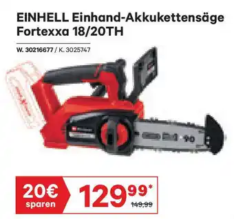 Lagerhaus EINHELL Einhand-Akkukettensäge Fortexxa 18/20TH Angebot