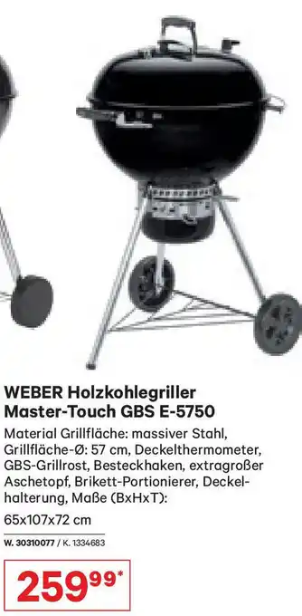 Lagerhaus WEBER Holzkohlegriller Master-Touch GBS E-5750 Material Grillfläche: massiver Stahl, Grillfläche-Ø: 57 cm, Deckelthermometer, Angebot