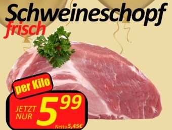Wurstico Schweineschopf frisch per Kilo Angebot