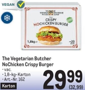 Metro The Vegetarian Butcher NoChicken Crispy Burger -1,8-kg-Karton Angebot
