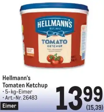 Metro Hellmann's Tomaten Ketchup -5-kg-Eimer Angebot