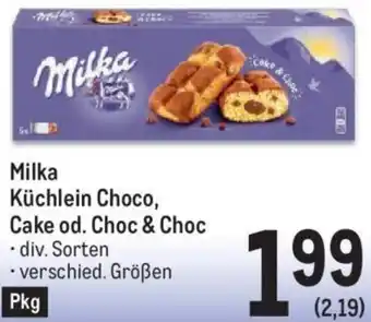 Metro Milka Küchlein Choco, Cake od. Choc & Choc . div. Sorten • verschied. Größen Angebot