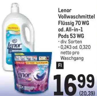 Metro Lenor Vollwaschmittel Flüssig 70 WG od. All-in-1 Pods 53 WG Angebot