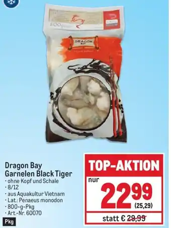 Metro Dragon Bay Garnelen Black Tiger -800-g-Pkg Angebot