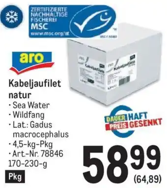 Metro Kabeljaufilet natur 4,5-kg-Pkg Angebot