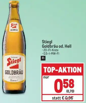 Metro Stiegl Goldbräu od. Hell -20-Fl-Kiste . 0,5-1-MW-FI Angebot