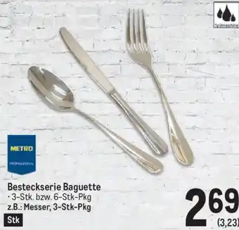 Metro Besteckserie Baguette -3-Stk. bzw. 6-Stk-Pkg z.B.: Messer, 3-Stk-Pkg Angebot