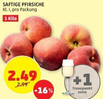 PENNY SAFTIGE PFIRSICHE Kl. I, pro Packung 1 Kilo Angebot