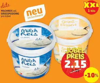 PENNY elite MILCHREIS od. GRIESSPUDDING pro Kübel Angebot