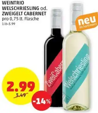 PENNY WEINTRIO WELSCHRIESLING od. ZWEIGELT CABERNET pro 0,75 lt. Flasche Angebot