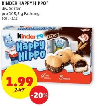 PENNY KINDER HAPPY HIPPO* div. Sorten pro 103,5 g Packung Angebot