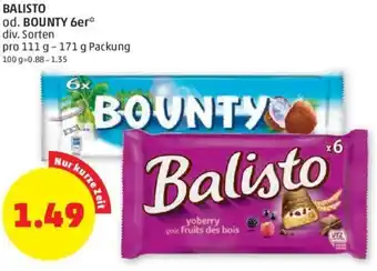 PENNY BALISTO od. BOUNTY 6er* div. Sorten pro 111 g -171 g Packung Angebot