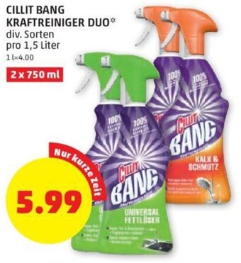 PENNY CILLIT BANG KRAFTREINIGER DUO* div. Sorten pro 1,5 Liter Angebot