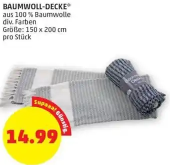 PENNY BAUMWOLL-DECKE* aus 100% Baumwolle div. Farben Größe: 150 x 200 cm pro Stück Angebot