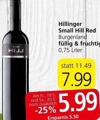 Spar Hillinger Small Hill Red Burgenland füllig & fruchtig 0,75 Liter Angebot
