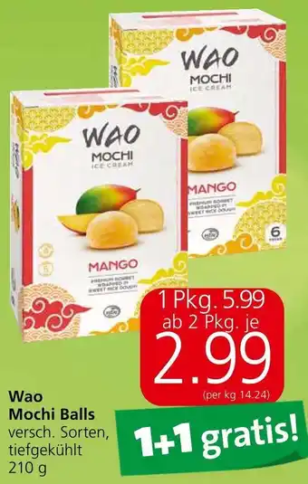 Spar Wao Mochi Balls versch. Sorten, tiefgekühlt 210 gg Angebot