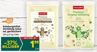 Billa Salzburgmilch Almkönig natur od. geräuchert 250 g Angebot