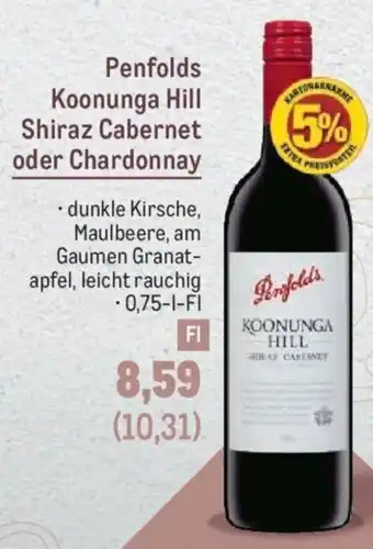 Metro Penfolds Koonunga Hill Shiraz Cabernet oder Chardonnay Angebot