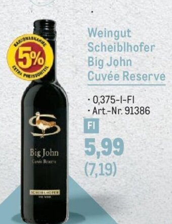 Metro Weingut Scheiblhofer Big John Cuvée Reserve Angebot