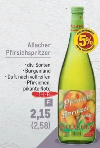 Metro Allacher Pfirsichspritzer Angebot