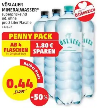 PENNY VÖSLAUER MINERALWASSER* superprickelnd od. ohne pro 2 Liter Flasche Angebot