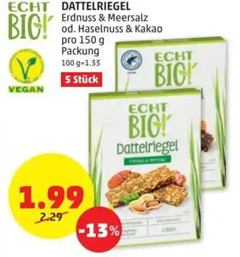 PENNY DATTELRIEGEL Erdnuss & Meersalz od. Haselnuss & Kakao pro 150 g Packung 5 Stück Angebot