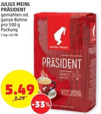 PENNY JULIUS MEINL PRÄSIDENT gemahlen od. ganze Bohne pro 500 g Packung Angebot