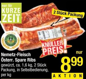 Maximarkt Nemetz-Fleisch Österr. Spare Ribs gewürzt, ca. 1,6 kg, 2 Stück Packung, in Selbstbedienung, per kg Angebot