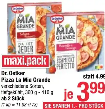 Maximarkt Dr. Oetker Pizza La Mia Grande verschiedene Sorten, tiefgekühlt, 360 g -410 g Angebot