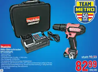 Metro Makita Akku-Bohrschrauber HP333DSAP1 Angebot