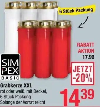 Maximarkt SIM PEX Grabkerze XXL rot oder weiß, mit Deckel, 6 Stück Packung Solange der Vorrat reicht Angebot