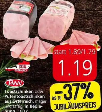 Spar Toastschinken oder Putentoastschinken aus Österreich, mager und saftig, in Bedie-nung, 100 g Angebot