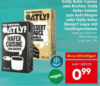Interspar Oatly Hafer Cuisine zum Kochen, Oatly Hafer Cuisine zum Aufschlagen oder Oatly Hafer Dessert Sauce mit Vanillegeschmack250 ml Angebot