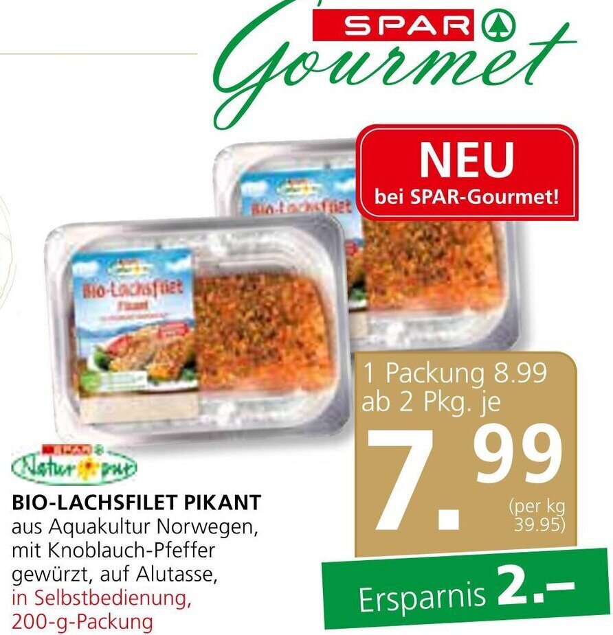 SPAR Gourmet BIO-LACHSFILET PIKANT in Selbstbedienung, 200-g-Packung Angebot