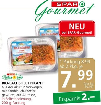 SPAR Gourmet BIO-LACHSFILET PIKANT in Selbstbedienung, 200-g-Packung Angebot