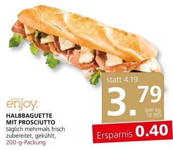 SPAR Gourmet HALBBAGUETTE MIT PROSCIUTTO täglich mehrmals frisch zubereitet, gekühlt, 200-g-Packung Angebot