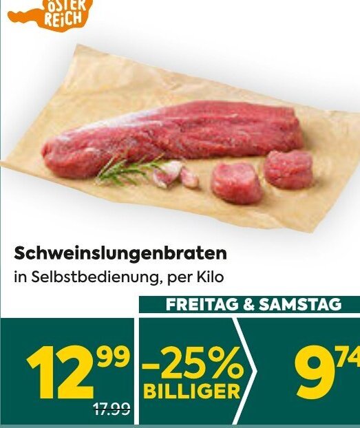 Billa Schweinslungenbraten in Selbstbedienung, per kilo Angebot