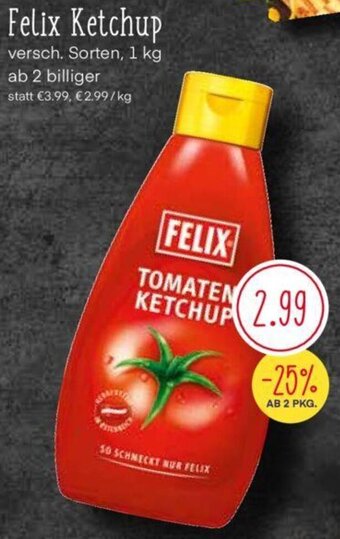 MPreis Felix Ketchup versch. Sorten, 1 kg Angebot