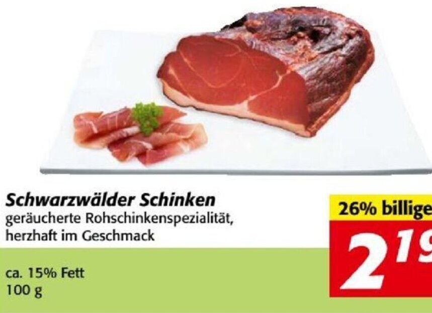 Nah&Frisch Schwarzwälder Schinken geräucherte Rohschinkenspezialität, herzhaft im Geschmack ca. 15% Fett 100 g Angebot