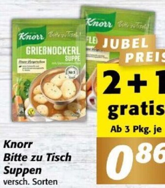 Nah&Frisch Knorr Bitte zu Tisch Suppen versch. Sorten Angebot